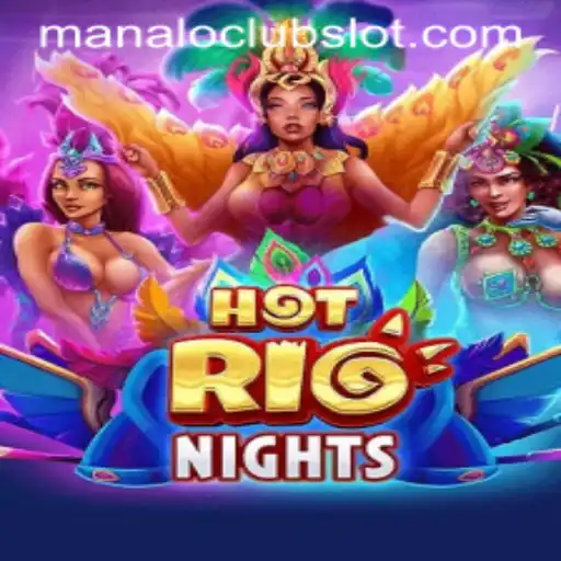 HotRioNights: An Immersive Gaming Experience at ManaloClub
