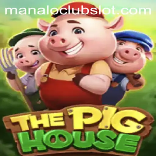 ThePigHouse: A New ManaloClub Game Experience